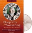 Blueprints for Awakening - Wisdom of the Masters by 